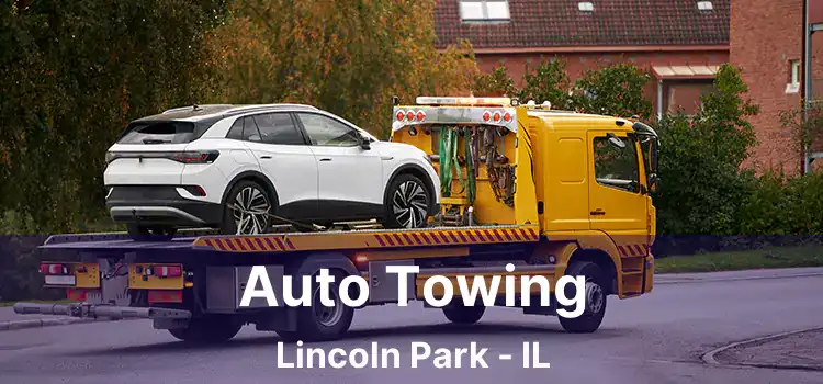 Auto Towing Lincoln Park - IL