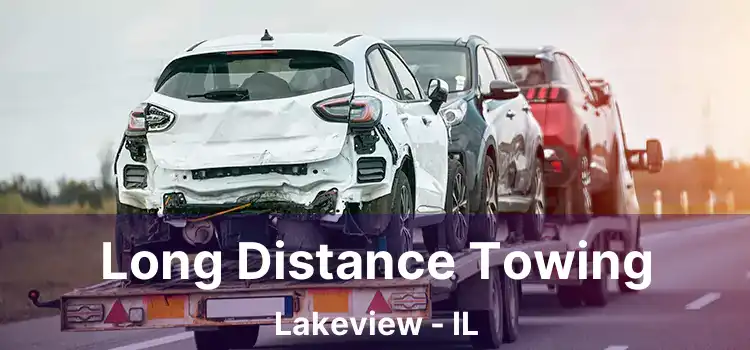 Long Distance Towing Lakeview - IL