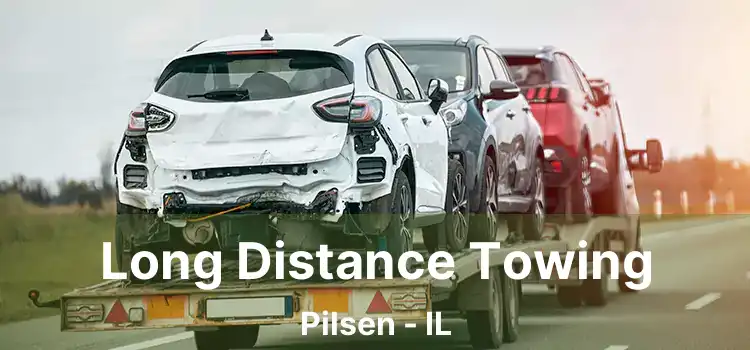 Long Distance Towing Pilsen - IL