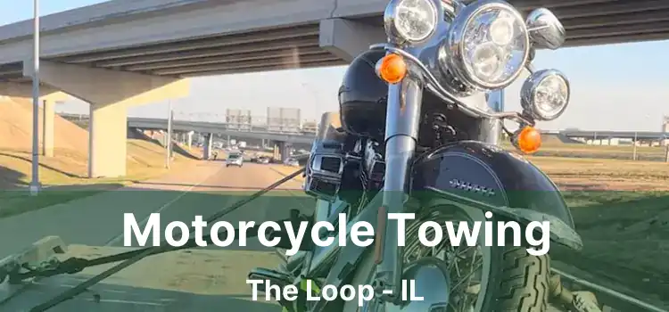 Motorcycle Towing The Loop - IL