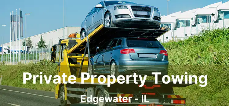 Private Property Towing Edgewater - IL