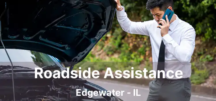 Roadside Assistance Edgewater - IL