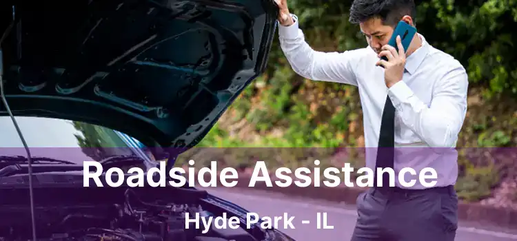 Roadside Assistance Hyde Park - IL