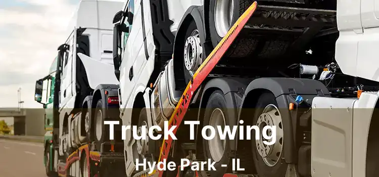 Truck Towing Hyde Park - IL