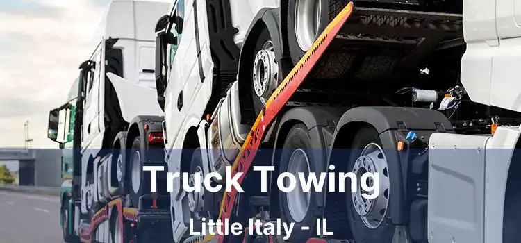 Truck Towing Little Italy - IL