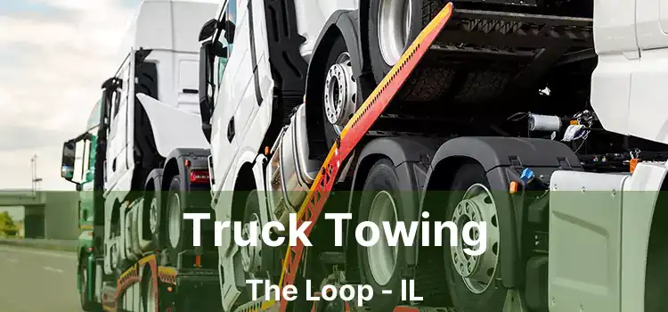 Truck Towing The Loop - IL