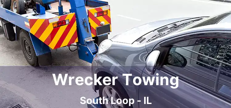 Wrecker Towing South Loop - IL